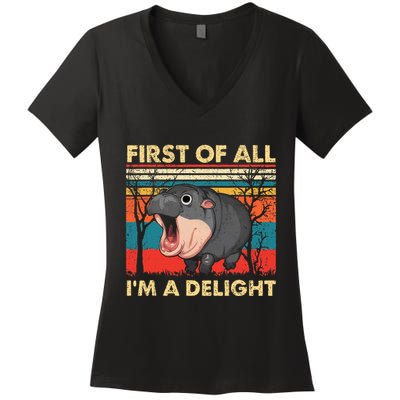 First Of All IM A Delight Funny Moo Deng Hippo Hippopotamus Women's V-Neck T-Shirt