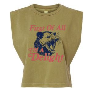 First Of All IM A Delight Funny Women Cute Raccoon Garment-Dyed Women's Muscle Tee