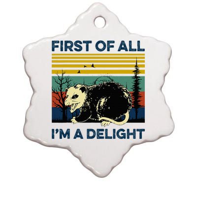 First Of All IM A Delight Possum Ceramic Star Ornament