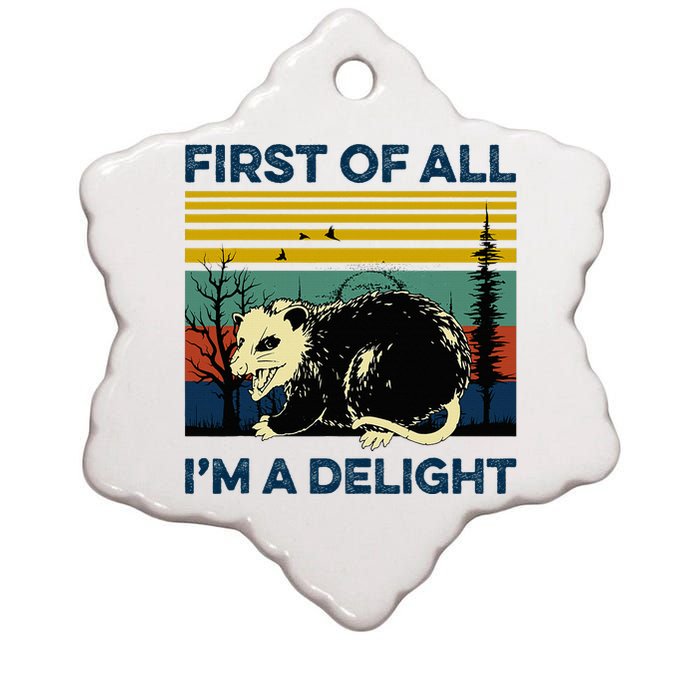 First Of All IM A Delight Possum Ceramic Star Ornament