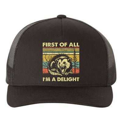 First Of All IM A Delight Yupoong Adult 5-Panel Trucker Hat