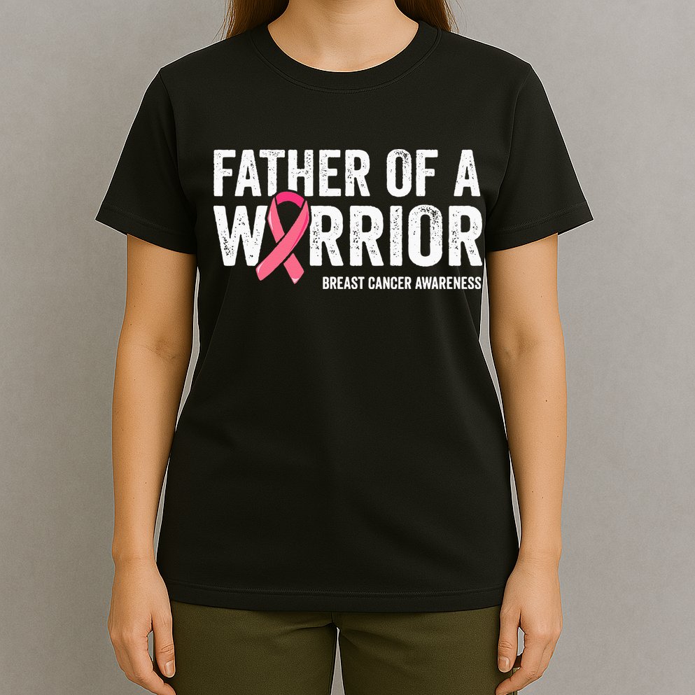 Father Of A Warrior Father Breast Cancer Dad T-Shirt