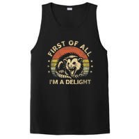 First Of All IM A Delight Sarcastic Angry Opossum Lover PosiCharge Competitor Tank