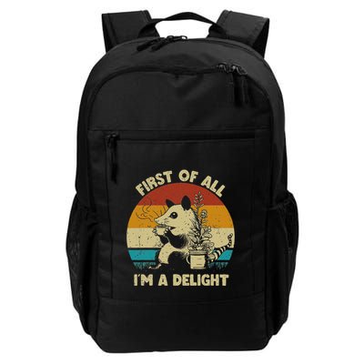 First Of All IM A Delight Sarcastic Opossum Possum Lover Daily Commute Backpack