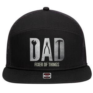 Fixer Of All The Things Cool Mom And Dad Gift 7 Panel Mesh Trucker Snapback Hat