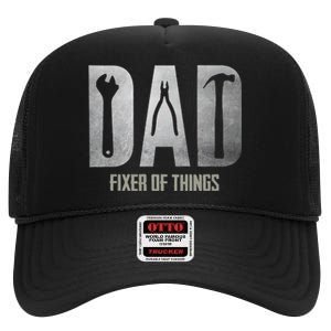 Fixer Of All The Things Cool Mom And Dad Gift High Crown Mesh Back Trucker Hat