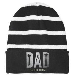 Fixer Of All The Things Cool Mom And Dad Gift Striped Beanie with Solid Band