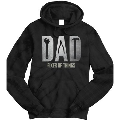 Fixer Of All The Things Cool Mom And Dad Gift Tie Dye Hoodie