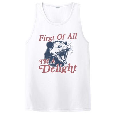 First Of All IM A Delight Sarcastic Angry Opossum Possum PosiCharge Competitor Tank