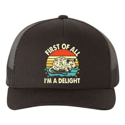 First Of All IM A Delight Yupoong Adult 5-Panel Trucker Hat