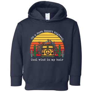 Funny On A Dark Desert Highway Retro 1 Toddler Hoodie