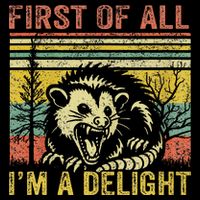 First Of All IM A Delight Funny Quote Impact Tech Backpack