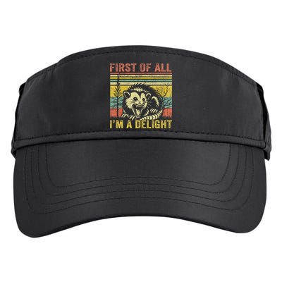 First Of All IM A Delight Funny Quote Adult Drive Performance Visor