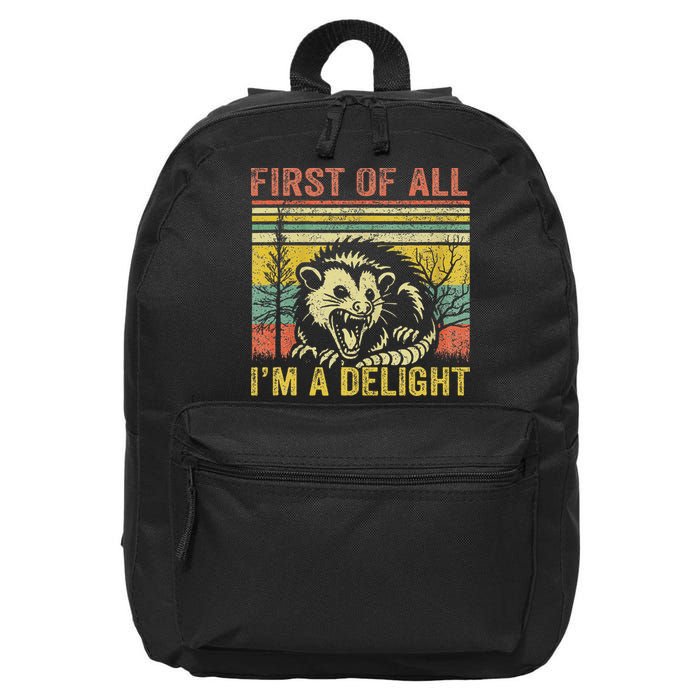 First Of All IM A Delight Funny Quote 16 in Basic Backpack