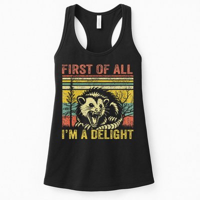 First Of All IM A Delight Funny Quote Womens Tank Top