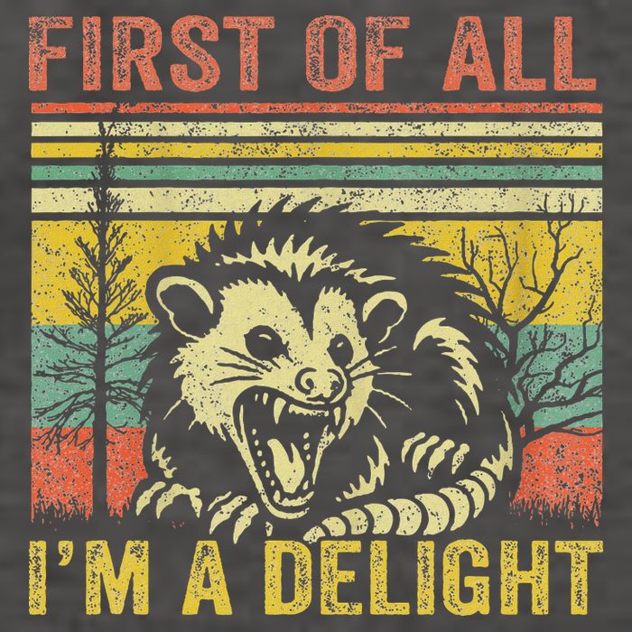 First Of All IM A Delight Funny Quote Vector Backpack