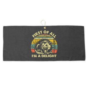 First Of All Im A Delight Sarcastic Angry Opossum Possum Large Microfiber Waffle Golf Towel