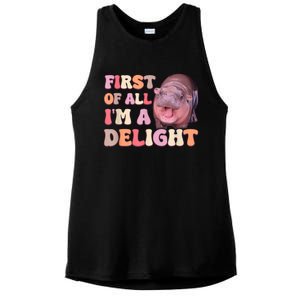 First Of All IM A Delight Moodeng Funny Meme Saying Ladies PosiCharge Tri-Blend Wicking Tank