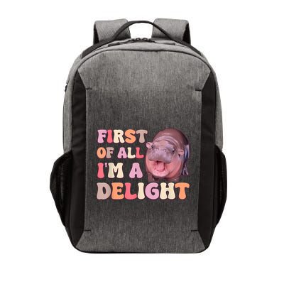 First Of All IM A Delight Moodeng Funny Meme Saying Vector Backpack
