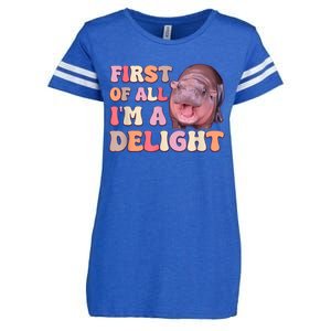 First Of All IM A Delight Moodeng Funny Meme Saying Enza Ladies Jersey Football T-Shirt