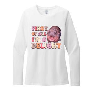 First Of All IM A Delight Moodeng Funny Meme Saying Womens CVC Long Sleeve Shirt