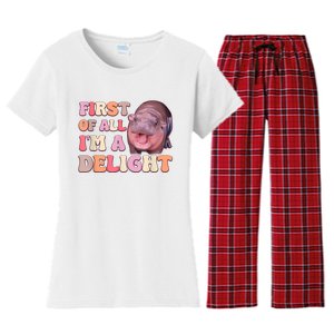 First Of All IM A Delight Moodeng Funny Meme Saying Women's Flannel Pajama Set