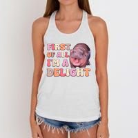 First Of All IM A Delight Moodeng Funny Meme Saying Women's Knotted Racerback Tank