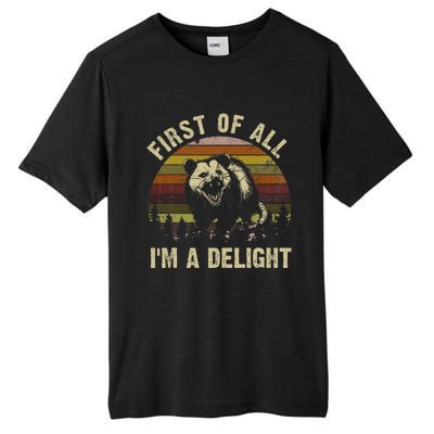 First Of All IM A Delight Sarcastic Angry Opossum Tall Fusion ChromaSoft Performance T-Shirt