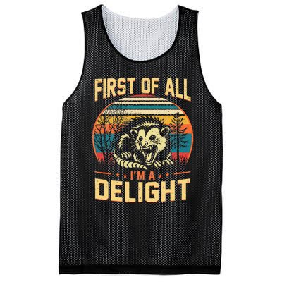 First Of All IM A Delight Sarcastic Angry Opossum Possum Mesh Reversible Basketball Jersey Tank