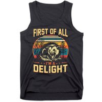 First Of All IM A Delight Sarcastic Angry Opossum Possum Tank Top