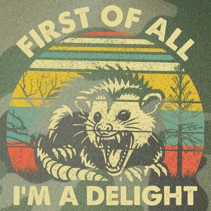 First Of All Im A Delight Sarcastic Angry Opossum Lover Legacy Tie Dye Trucker Hat