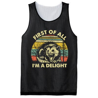 First Of All Im A Delight Sarcastic Angry Opossum Lover Mesh Reversible Basketball Jersey Tank