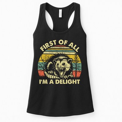 First Of All Im A Delight Sarcastic Angry Opossum Lover Womens Tank Top