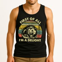 First Of All Im A Delight Sarcastic Angry Opossum Lover Tank Top