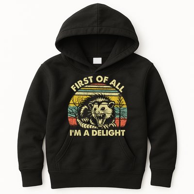 First Of All Im A Delight Sarcastic Angry Opossum Lover Kids Hoodie