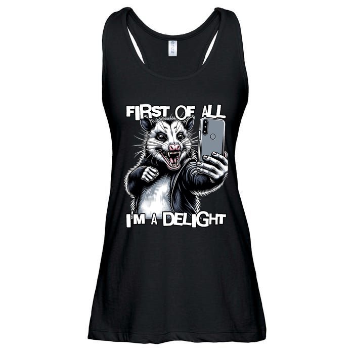 First Of All Im A Delight Sarcastic Angry Opossum Lover Ladies Essential Flowy Tank