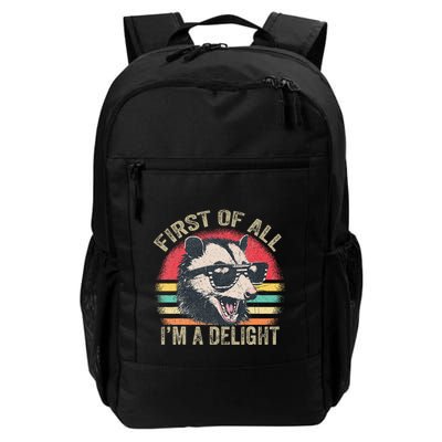 First Of All IM A Delight Angry Opossum Possum Daily Commute Backpack