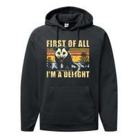 First Of All IM A Delight Opossum Possum Performance Fleece Hoodie