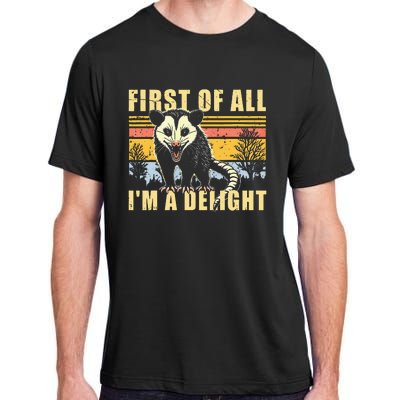 First Of All IM A Delight Opossum Possum Adult ChromaSoft Performance T-Shirt