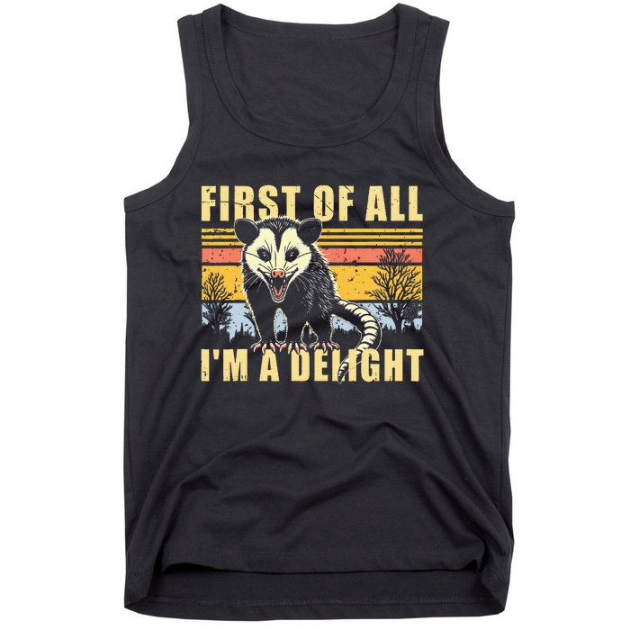 First Of All IM A Delight Opossum Possum Tank Top