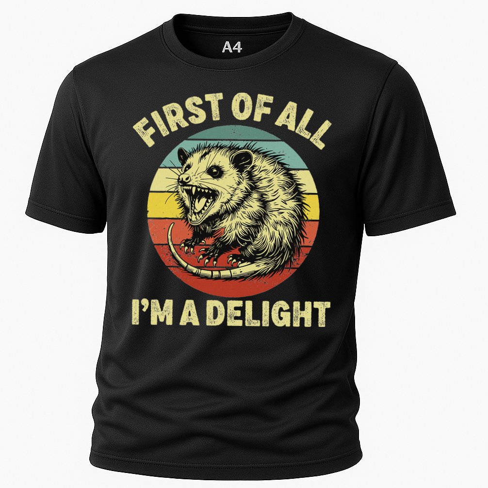 First Of All IM A Delight Women Funny Possum Opossum Performance Shirt