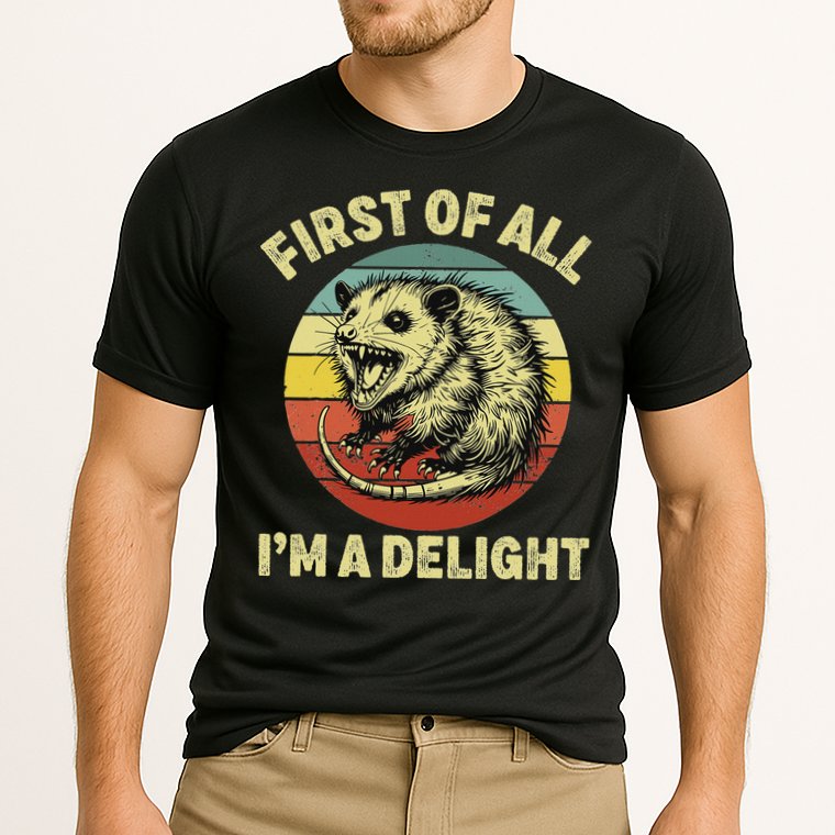 First Of All IM A Delight Women Funny Possum Opossum Performance Shirt