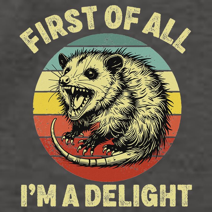 First Of All IM A Delight Women Funny Possum Opossum Vector Backpack