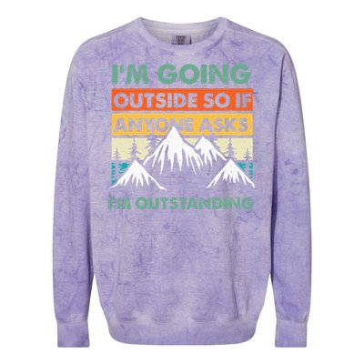 Funny Outdoor And Camping Quote Colorblast Crewneck Sweatshirt