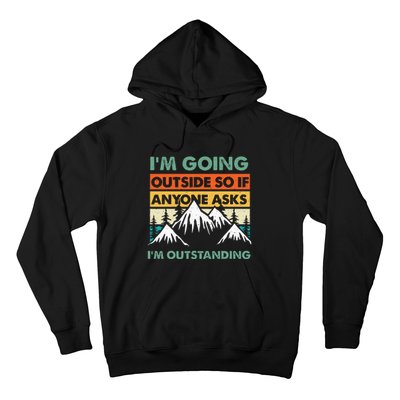 Funny Outdoor And Camping Quote Hoodie