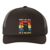 First Of All IM A Delight Sarcastic Angry Cat Coffee Retro Yupoong Adult 5-Panel Trucker Hat
