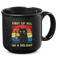 First Of All IM A Delight Sarcastic Angry Cat Coffee Retro 15oz Campfire Ceramic Mug