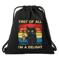 First Of All IM A Delight Sarcastic Angry Cat Coffee Retro Drawstring Bag