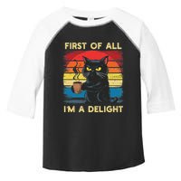 First Of All IM A Delight Sarcastic Angry Cat Coffee Retro Toddler Fine Jersey T-Shirt