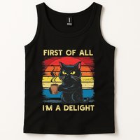 First Of All IM A Delight Sarcastic Angry Cat Coffee Retro Tank Top